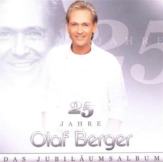 Cover for Olaf Berger · 25 Jahre Olaf Berger (CD) (2010)