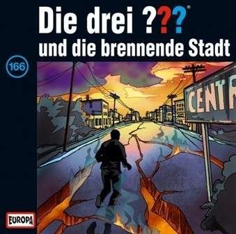 166/und Die Brennende Stadt - Die Drei ??? - Musik - EUROPA FM - 0887254003625 - 17. januar 2014