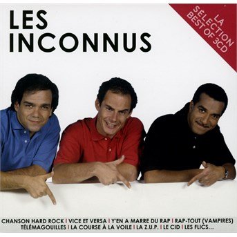 La Selection Les Inconnus - Les Inconnus - Musikk - SONY MUSIC - 0888751079625 - 14. august 2015