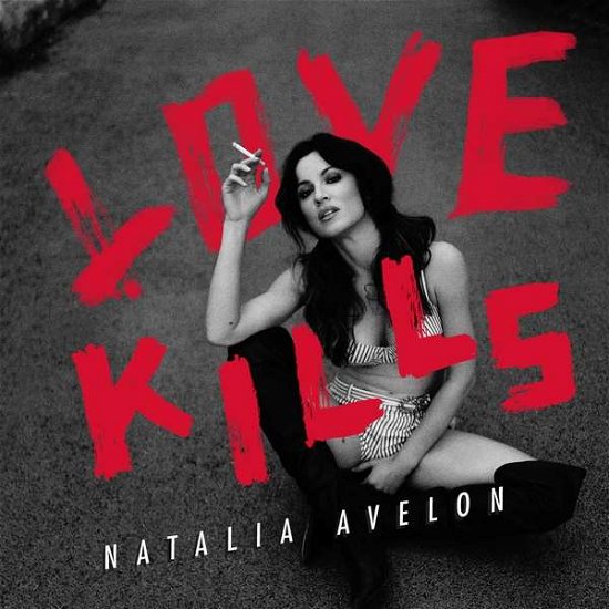 Cover for Natalia Avelon · Love Kills (CD) (2017)