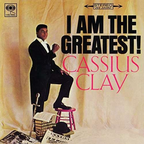 Clay Cassius - I Am The Greatest - Música -  - 0889853530625 - 