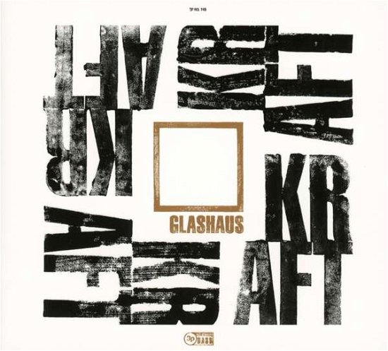 Cover for Glashaus · Kraft: Deluxe Edition (CD) (2017)