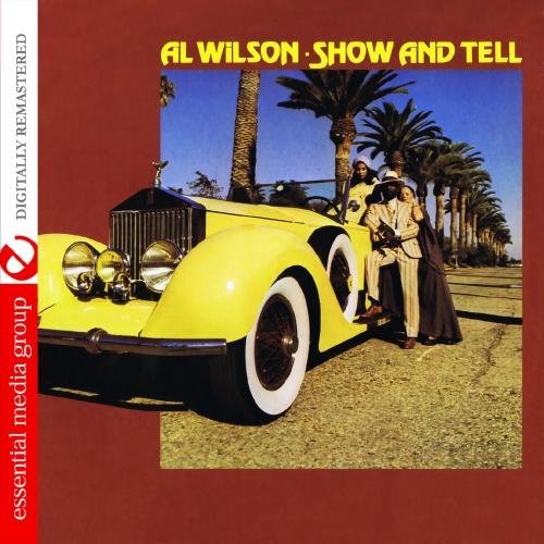 Show and Tell - Al Wilson - Music - Essential Media Mod - 0894231341625 - August 29, 2012