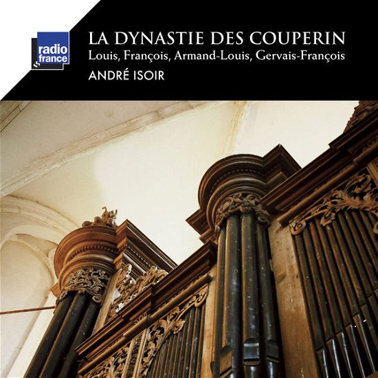 Cover for Andre Isoir · La Dynastie Des Couperin (CD) (2014)