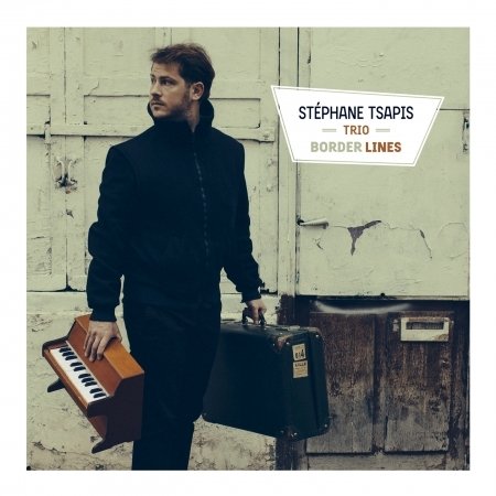 Cover for Tsapis Trio Stephane · Border Lines (CD) (2016)