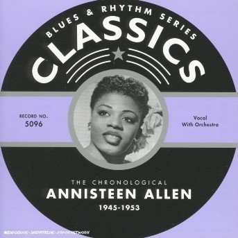 Cover for Annisteen Allen · 1945-1953 (CD) (2004)