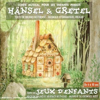 Cover for Bruno Beltoise · Hansel &amp; Gretel (CD) (2003)