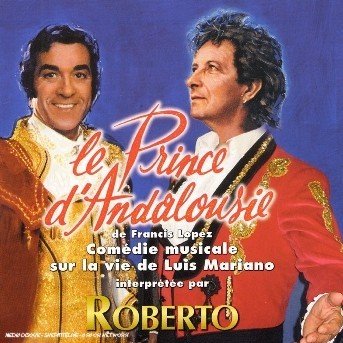 Cover for Roberto · Le Prince D'andalousie (CD) (2006)