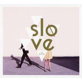 Cover for Slove · Le Danse (CD) [Digipak] (2011)