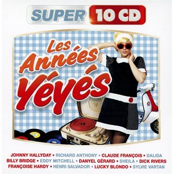 Cover for Various [Wagram Music] · Les Annees Yeyes [Serie Super] (CD)