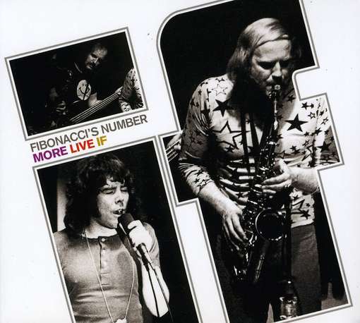 If · Fibonaccis Number / More Live if (CD) [Bonus Tracks edition] [Digipak] (2010)