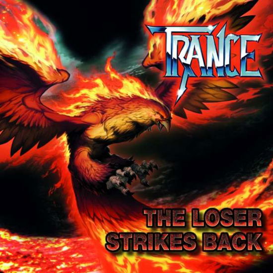 Cover for Trance · Loser Strikes Back (CD) [Digipak] (2020)
