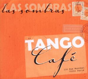 Tango Cafe - Las Sambras - Musik - FINE MUSIC - 4014063414625 - 5. Februar 2010