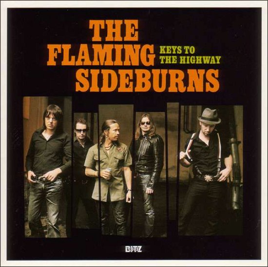 Keys to the Highway (Cd) (Obs) - Flaming Sideburns - Musik - BITZCORE - 4018195177625 - 9. marts 2007