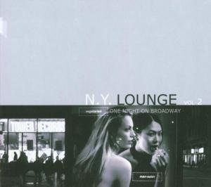 Cover for N.y. Lounge Vol.2 · N. Y. Lounge Vol 2 (CD) [Digipak] (2020)