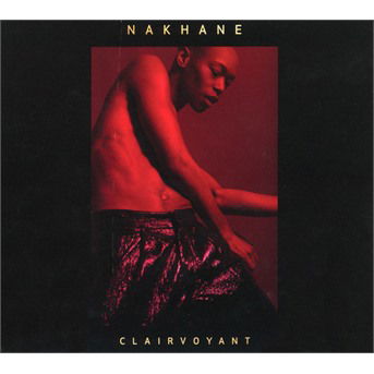 Cover for Nakhane  · Clairvoyant (CD)