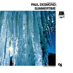 Summertime - Paul Desmond - Música - A&M - 4260019711625 - 21 de septiembre de 2002