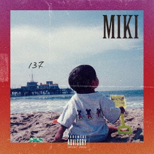 Cover for Miki · 137 (CD) [Japan Import edition] (2018)