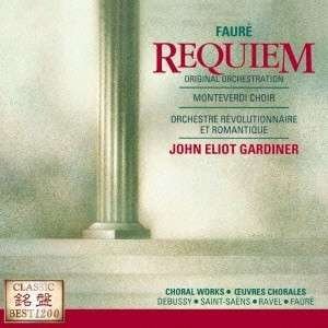 Faure: Requiem - John Eliot Gardiner - Música - 7UC - 4988031141625 - 11 de mayo de 2016