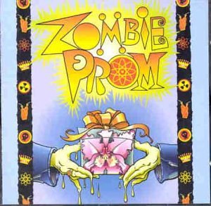 Zombie Prom / Various - Zombie Prom / Various - Muziek - VARESE SARABANDE - 5014636206625 - 21 maart 2006