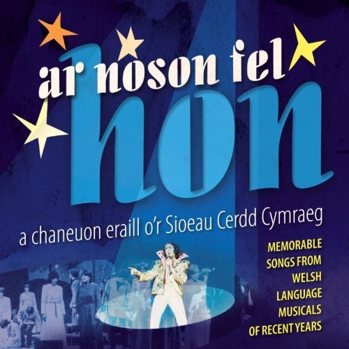 Ar Noson Fel Hon - As Noson Fel Hon 9welsh Language Musical Songs) - Music - SAIN RECORDS - 5016886263625 - June 10, 2013