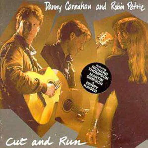 Cover for Danny Carnham &amp; Robin Petrie · Cut And Run (CD) (2000)