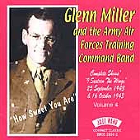 Cover for Glenn Miller &amp; Air Forces Band · Complete Shows: I Sustain the Wings Vol 4 (CD) (2009)
