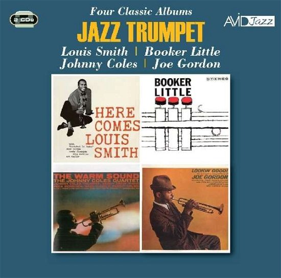 Cover for Louis Smith / Booker Little / Johnny Coles / Joe Gordon · Jazz Trumpet - Four Classic Albums (Here Comes Louis Smith / Booker Little / The Warm Sound / Lookin Good!) (CD) (2018)