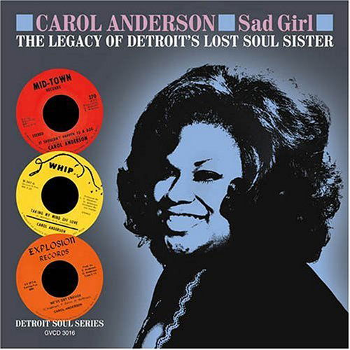 Cover for Carol Anderson · Sad Girl (CD) (2006)