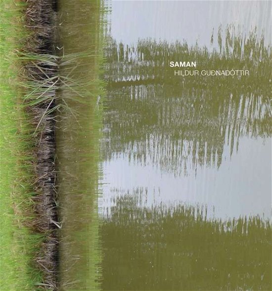 Cover for Hildur Gudnadottir · Saman (CD) (2014)
