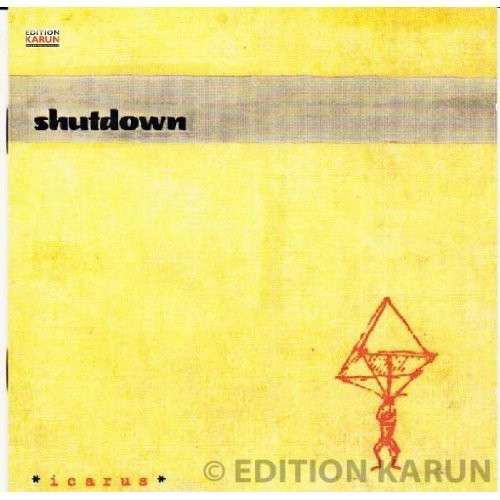 Cover for Shutdown · Icarus (CD) (2014)