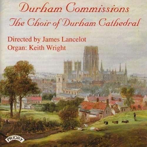 Cover for Choir of Durham Cathedral / Lancelot / Wright · Durham Commissions (CD) (2018)