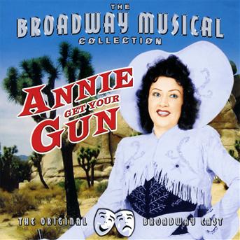 Annie Get Your Gun - Ethel Merman - Musik - PEGASUS - 5034504293625 - 25 oktober 2019