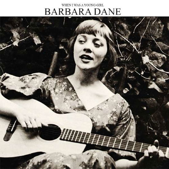 When I Was a Young Girl - Dane Barbara - Music - Pickwick - 5050457166625 - October 28, 2016