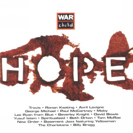 Warchild -Hope- - V/A - Musik - WARNER BROTHERS - 5050466584625 - 25. oktober 2006