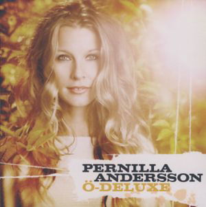 Cover for Pernilla Andersson · O (CD) [Deluxe edition] (2011)