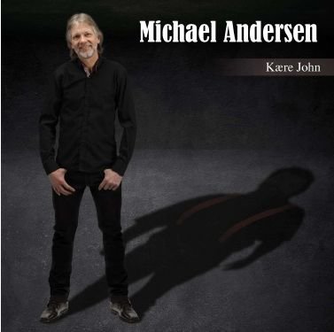 Cover for Michael Andersen · Kære John (CD) (2013)