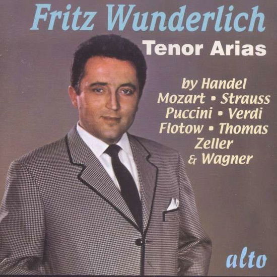 Arias (Mozart. Haydn. Zeller. Puccini Etc) - Fritz Wunderlich - Muziek - ALTO CLASSICS - 5055354411625 - 2000