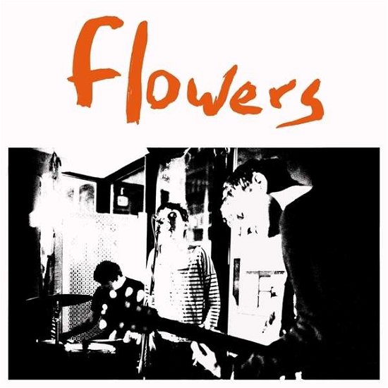 Flowers · Everybody's Dying To Meet (LP) (2016)