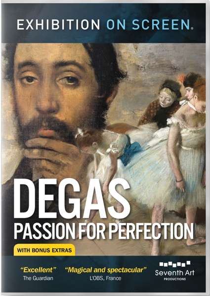 Cover for Exhibition on Screen - Grabsky / Bickerstaff · Degas: Passion For Perfection (DVD) (2019)