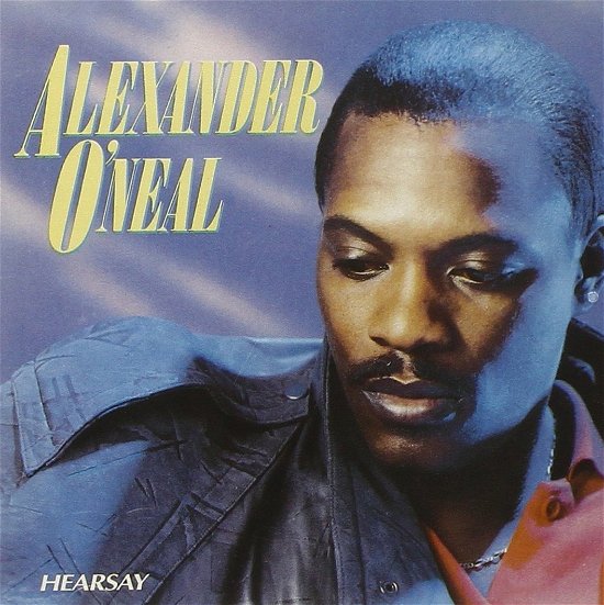 Cover for Alexander O Neal · Hearsay (CD) (2014)