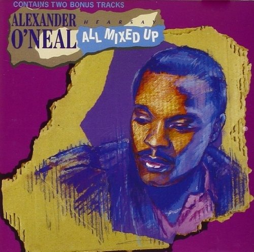 Cover for Alexander O'neal · Alexander O'neal - All Mixed Up (CD) (1901)