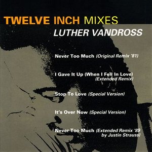 Twelve Inch Mixes - Luther Vandross - Music - SONY - 5099746898625 - 