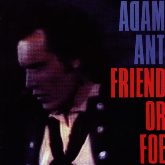 Cover for Adam Ant · Friend or Foe (CD) (2003)