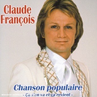 Cover for Claude Francois · Chanson Populaire (CD) (2012)
