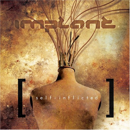 Implant · Self-Inflicted (CD) [Limited edition] (2005)