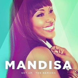 Cover for Mandisa · Get Up:Remixes (CD) (2014)