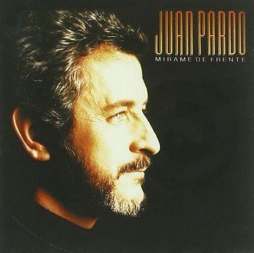 Cover for Juan Pardo · Mirame De Frente (CD) (2010)