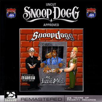 Cover for Snoop Dogg · Tha Last Meal (CD) [Remastered edition] (2016)