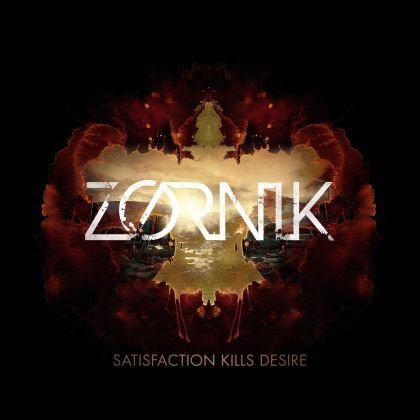 Cover for Zornik · Zornik-satisfaction Kills Desire (CD)
